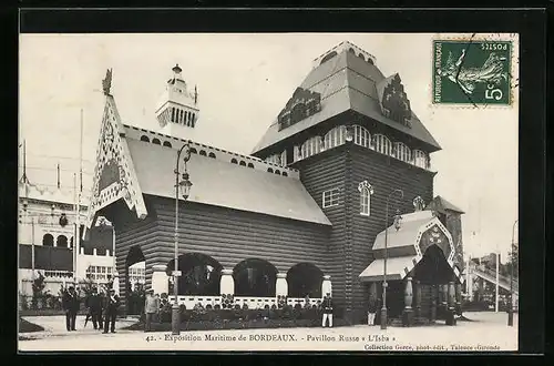 AK Bordeaux, Exposition Maritime Internationale 1907, Pavillon Russe L`Isba