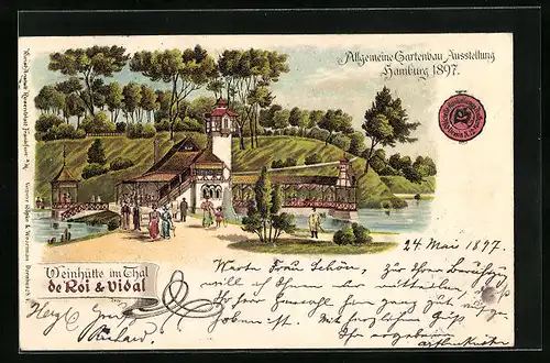Lithographie Hamburg, Allgemeine Gartenbau-Ausstellung 1897, Weinhütte im Thal de Roi & Vidal