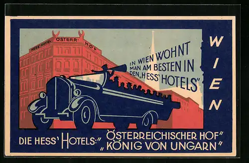 AK Wien, Die Hess` Hotels Österreichischer Hof und König von Ungarn