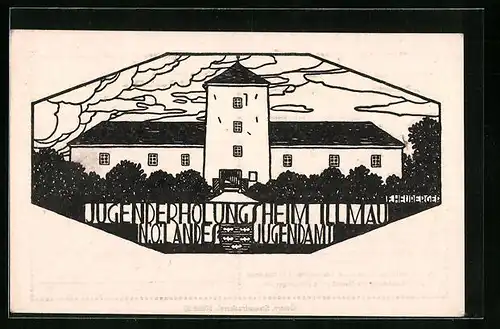 Künstler-AK Kautzen, Jugenderholungsheim Illmau des Landesjugendamtes