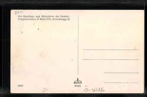 AK Wien, Säuglings- und Mütterheim des Zentral-Krippenvereines in der Seitenbergg. 12