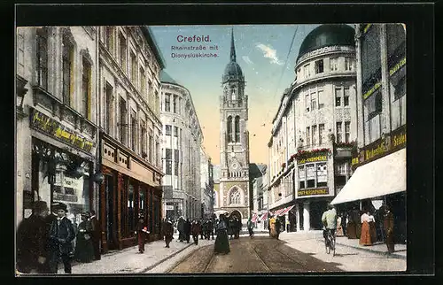 AK Krefeld, Rheinstrasse mit Café Kronprinz, Geschäften und Dionysiuskirche