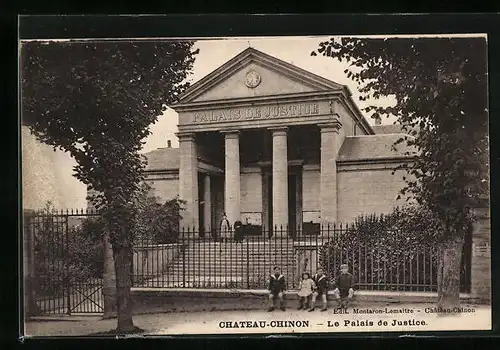 AK Chateau-Chinon, Le Palais de Justice