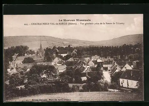 AK Chateauneuf-Val-de-Bargis, Vue generale prise de la Route de Colméry