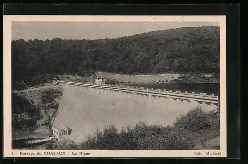 AK Chalaux, Barrage - La Digue