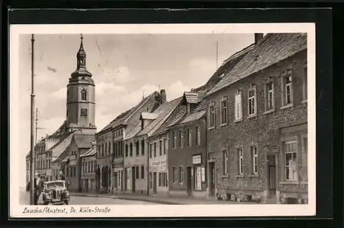 AK Laucha /Unstrut, Dr. Külz-Strasse mit Kirchturm
