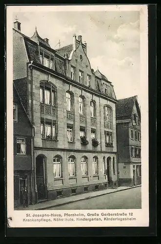 AK Pforzheim, St. Josephs-Haus in der grossen Gerberstrasse 12