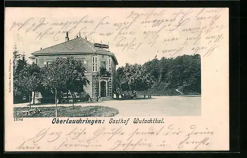 AK Oberlauchringen, Gasthof Wutachthal (Aussenansicht)