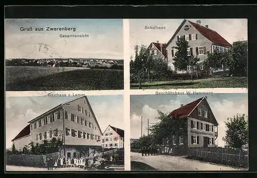 AK Zwerenberg, Gasthaus zum Lamm, Geschäftshaus W. Hammann, Schulhaus