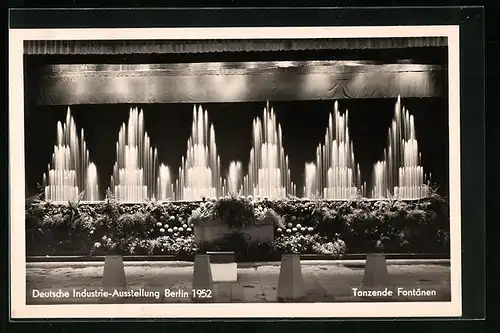 AK Berlin, Deutsche Industrie-Ausstellung, 1952, Tanzende Fontänen