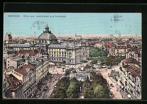 AK München, Blick zum Justizpalast und Karlsplatz