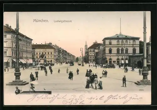 AK München, Ludwigstrasse mit Passanten