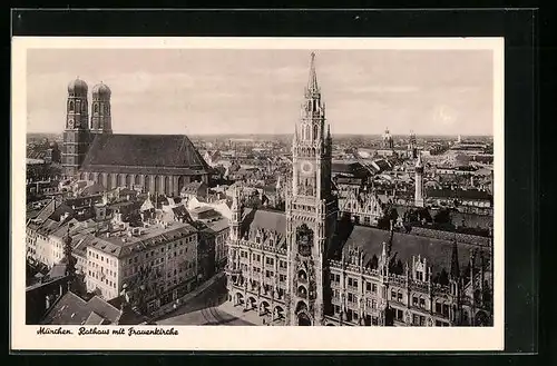 AK München, Rathaus mit Frauenkirche