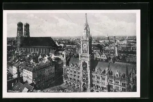 AK München, Rathaus und Frauenkirche