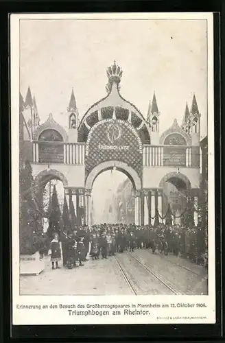 AK Mannheim, Besuch des Grossherzogspaares 1906, Triumphbogen