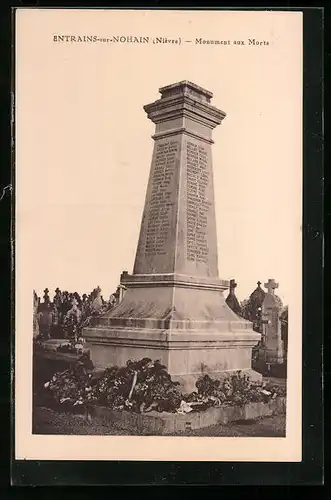 AK Entrains-sur-Nohain, Monument aux Morts