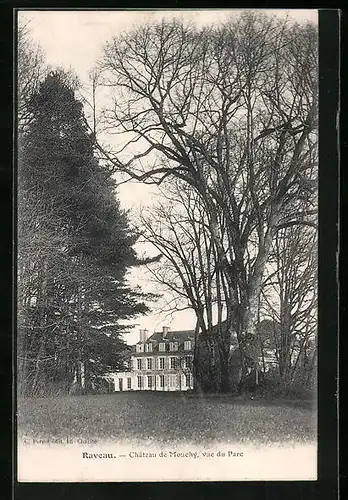 AK Raveau, Château de Mouchy, vue du Parc