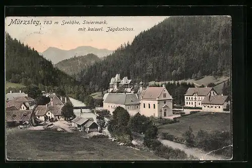 AK Mürzsteg, Panorama mit kaiserl. Jagdschloss