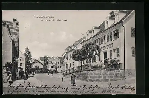 AK Donaueschingen, Karlstrasse mit Hofapotheke