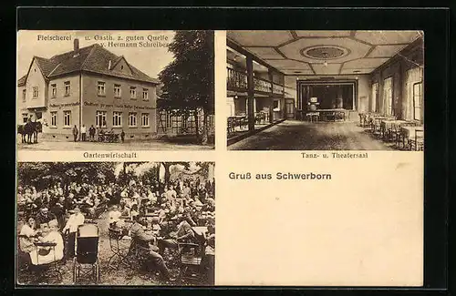 AK Schwerborn, Fleischerei u. Gasthaus zur guten Quelle, Inneres Tanz- und Theatersaal, Gartenwirtschaft