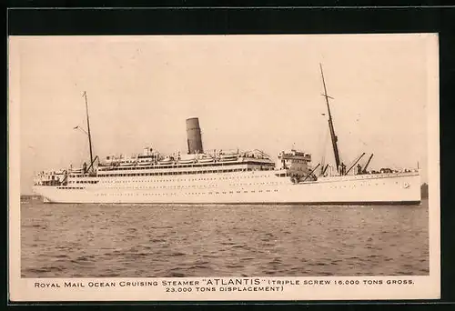 AK Britisches Post- und Passagierschiff Atlantis auf Steuerbord