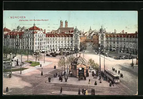AK München, Karlsplatz mit Karlstor-Rondell