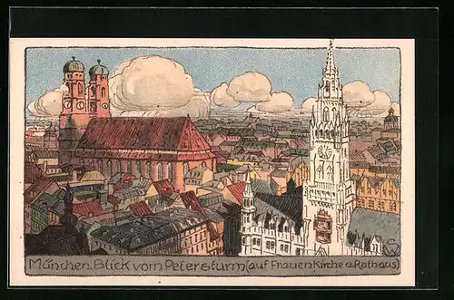 Steindruck-AK München, Blick vom Petersturm auf Frauenkirche und Rathaus