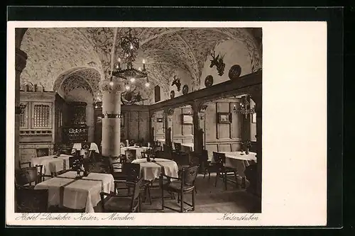 AK München, Hotel Deutscher Kaiser - Kaiserstuben