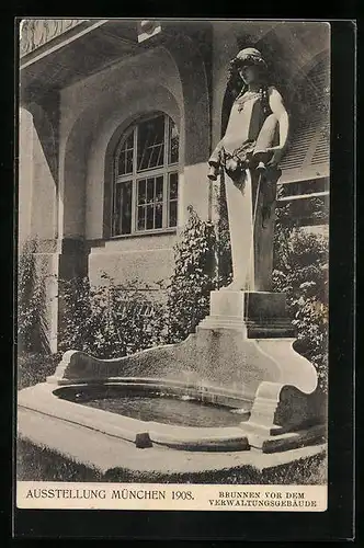 AK München, Ausstellung 1908, Brunnen vor dem Verwaltungsgebäude