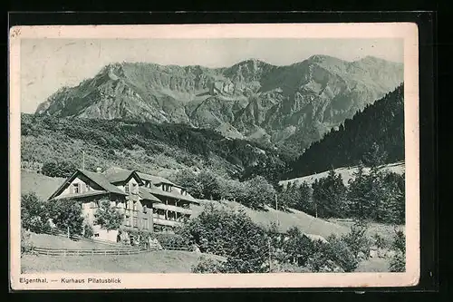 AK Eigenthal, Kurhaus Pilatusblick mit Alpenmassiv