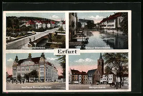 AK Erfurt, Hohenzollernbrücke, Kaufhaus Römischer Kaiser