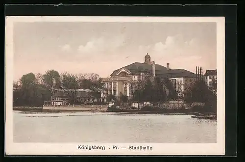 AK Königsberg i. Pr., Blick auf die Stadthalle vom Wasser aus
