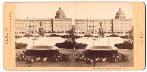 Stereo-Fotografie J. F. Stiehm, Berlin, Ansicht Berlin, Blick auf das Königliche Schloss vom Lustgarten aus gesehen
