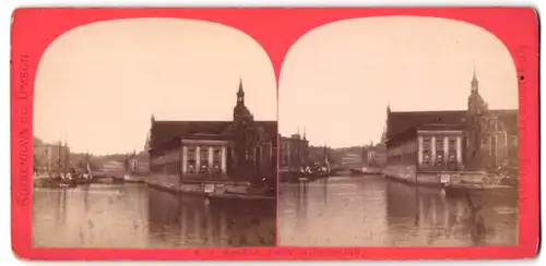 Stereo-Fotografie E. V. Harboe, Kopenhagen, Ansicht Kopenhagen, Kanalpartie mit Museum