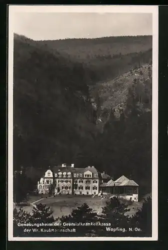 AK Wopfing, Genesungsheim der Gremialkrankenkasse der Wiener Kaufmannschaft