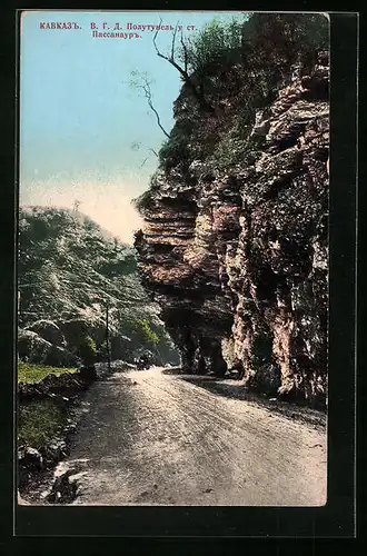 AK Le Caucase, Le défilé pres de la station Passanaour