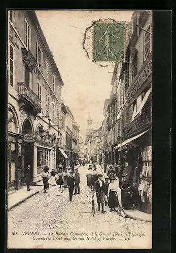 AK Nevers, La Rue du Commerce et le Grand Hótel de l'Europe
