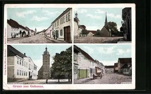 AK Gebesee, Langestrasse, Katharinenkirche, Rathaus mit Kirche, Querstrasse