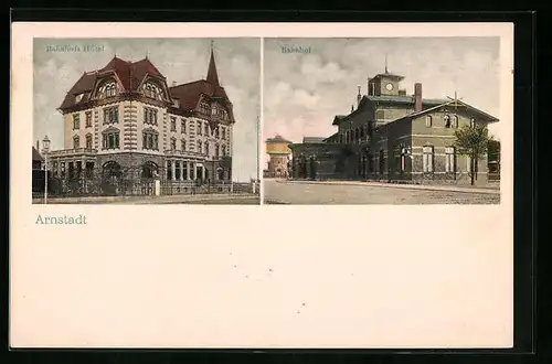 AK Arnstadt, Bahnhofs-Hotel und Bahnhofsgebäude