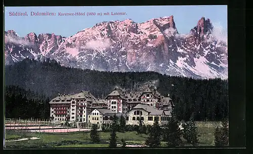 AK Karersee, Karersee-Hotel mit Latemar