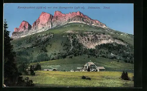 AK Karersee, Karerpasshotel mit dem Rosengarten