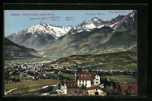 AK Meran, Schloss Labers, Ortsansicht mit Blick auf Rötelspitzen, Roteck und Tschigat