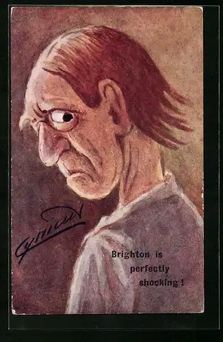 Künstler-AK Cynicus: Mann blickt grimmig über die Schulter, Brighton is perfectly shocking!