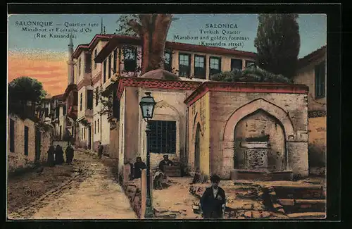 AK Salonique, Quartier turc Marabout et Fontaine d`Or, Rue Kassandra