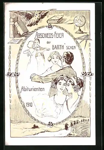 AK Eule mit Büchern und Globus, Abschieds-Feier der Barth`schen Abiturienten 1910, studentische Szene