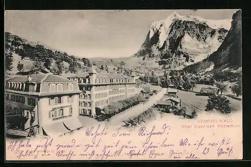 AK Grindelwald, Hotel Eiger und Wetterhorn