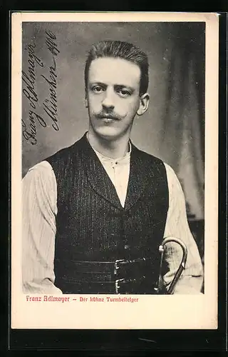 AK München, Turmbesteiger Franz Adlmayer im Halbporträt, Münchener Typen
