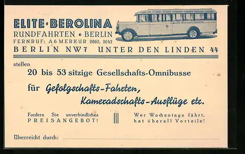 AK Berlin, Elite Berolina Rundfahrten, Unter den Linden 44, Gesellschafts-Omnibus