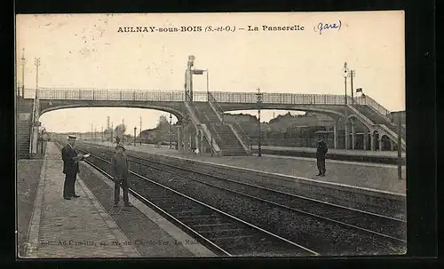 AK Aulnay-sous-Bois, La Passerelle de la Gare, Bahnhof
