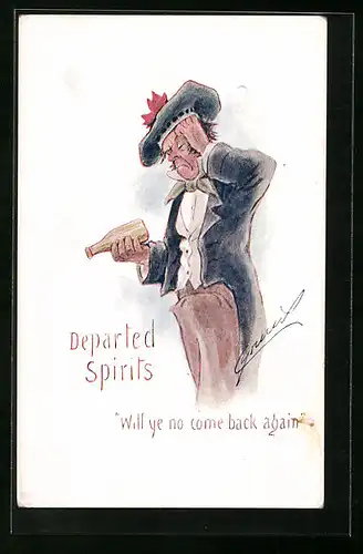 Künstler-AK Cynicus: Departed Spirits - Will ye no come back again